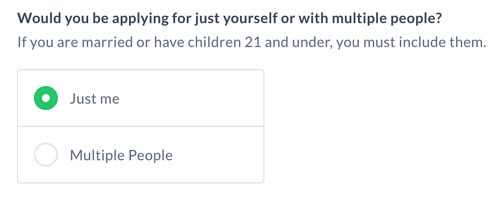 Household size question with answer options just me or multiple people.