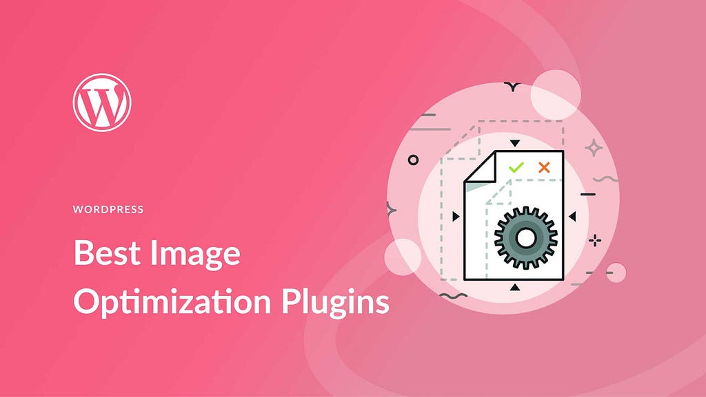 Best Image Optimization Plugin WordPress: Turbocharge Your Site!