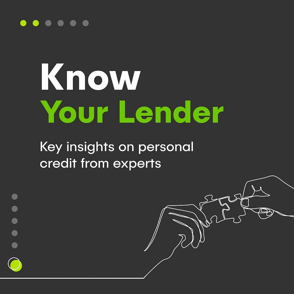 Know your lender part 1