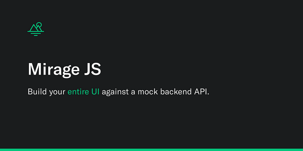 Build your entire UI against a mock backend API