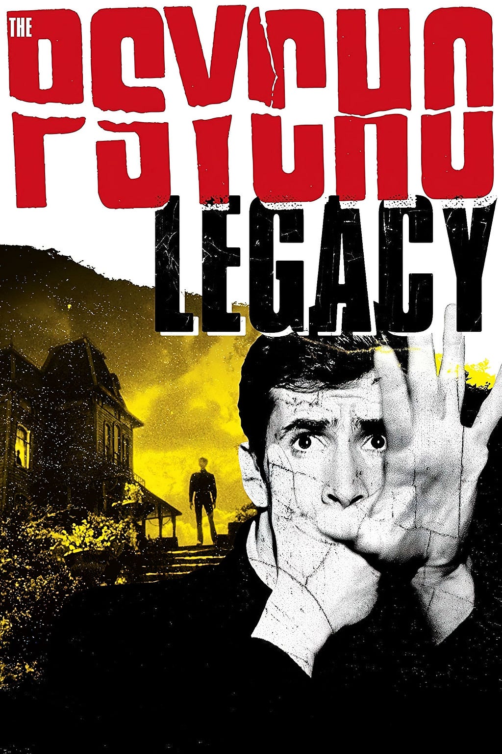 The Psycho Legacy (2010) | Poster