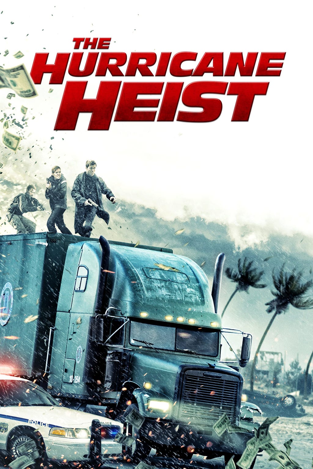 The Hurricane Heist (2018) | Poster