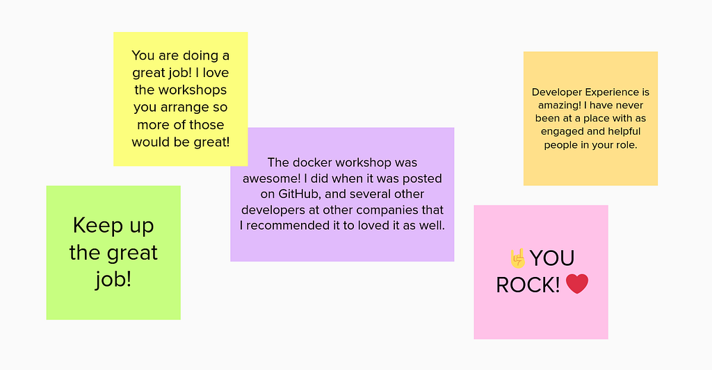 Screenshot of a board with feedback notes with positive feedback: “You rock!”, “The docker workshop was awesome!”, “I have never been at a place with as engaged and helpful people in your role!”, amongst others