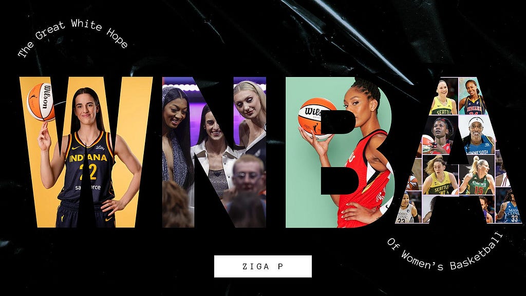 The Great White Hope of Womens basketball in a curved white pattern with the letters of WNBA center on a black background with pictures of Caitlin Clark and A’ja Wilson holding basketballs and other WNBA players