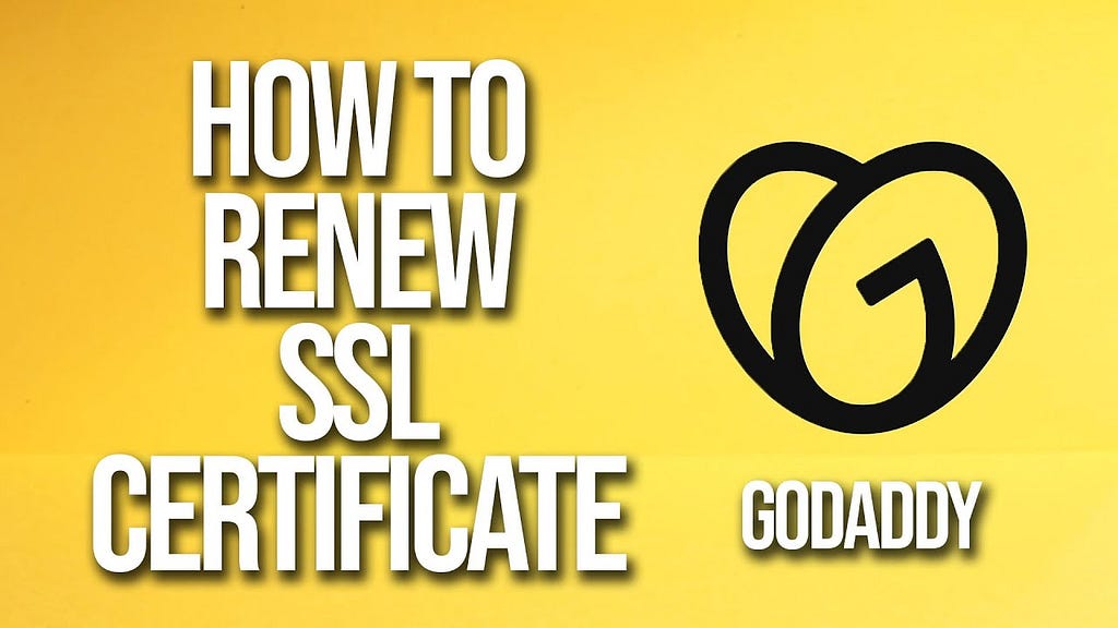 Renew SSL Certificate GoDaddy: Step-by-Step Guide for 2024