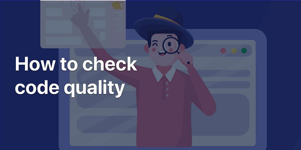 How to check code quality?