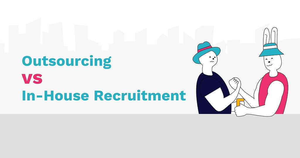 Outsourcing vs. In-House Recruitment: What to Choose? | MagicHire.co