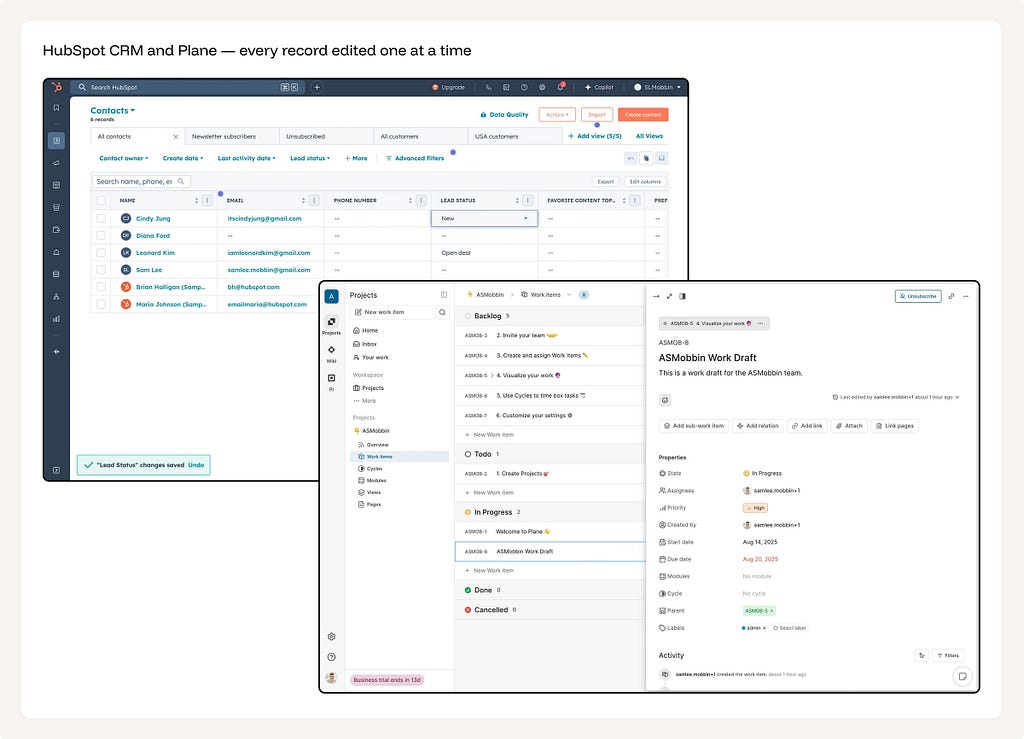 HubSpot Contacts table showing 6 records with inline cell editing and a “Lead Status changes saved” toast notification. Plane project tracker showing a work item detail panel with 12 property fields edited one at a time.