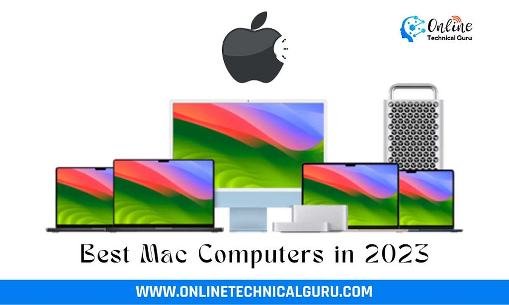 Best Mac Computers in 2023