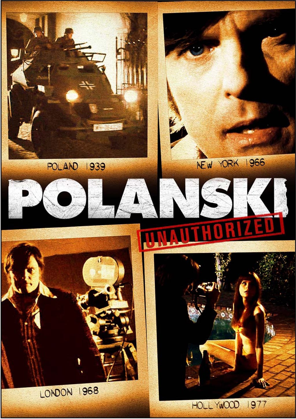 Polanski Unauthorized (2009) | Poster