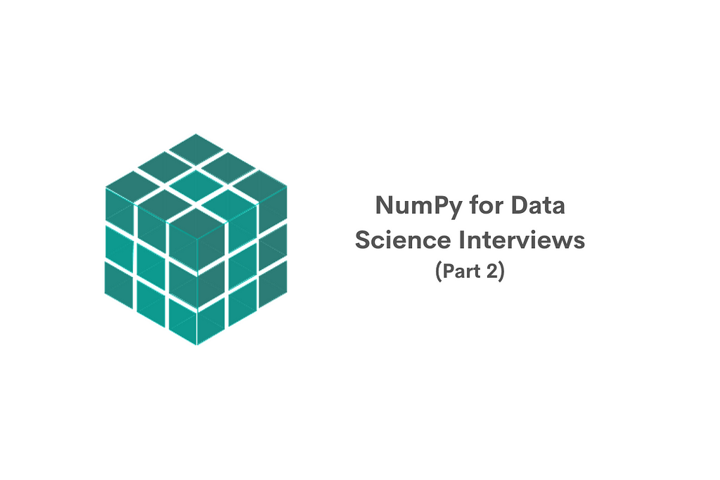 NumPy for Data Science Interviews