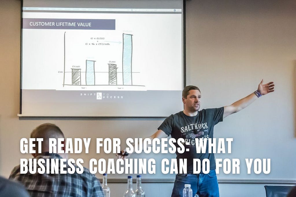 What Can Business Coaching do For You?