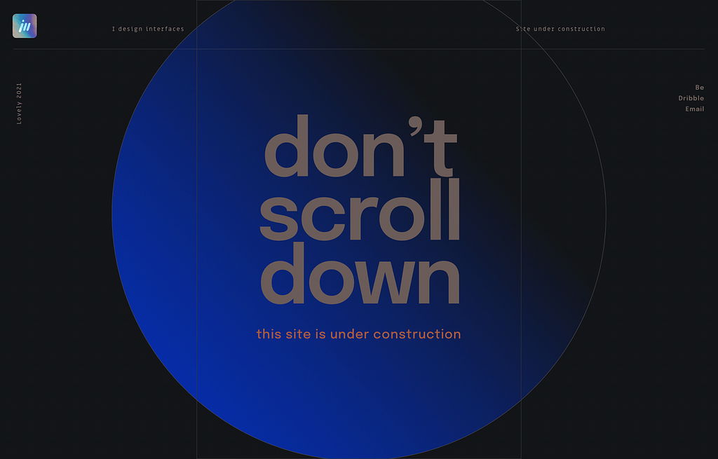 Printscreen from a website with big and bold letters “Don’t scroll down”.