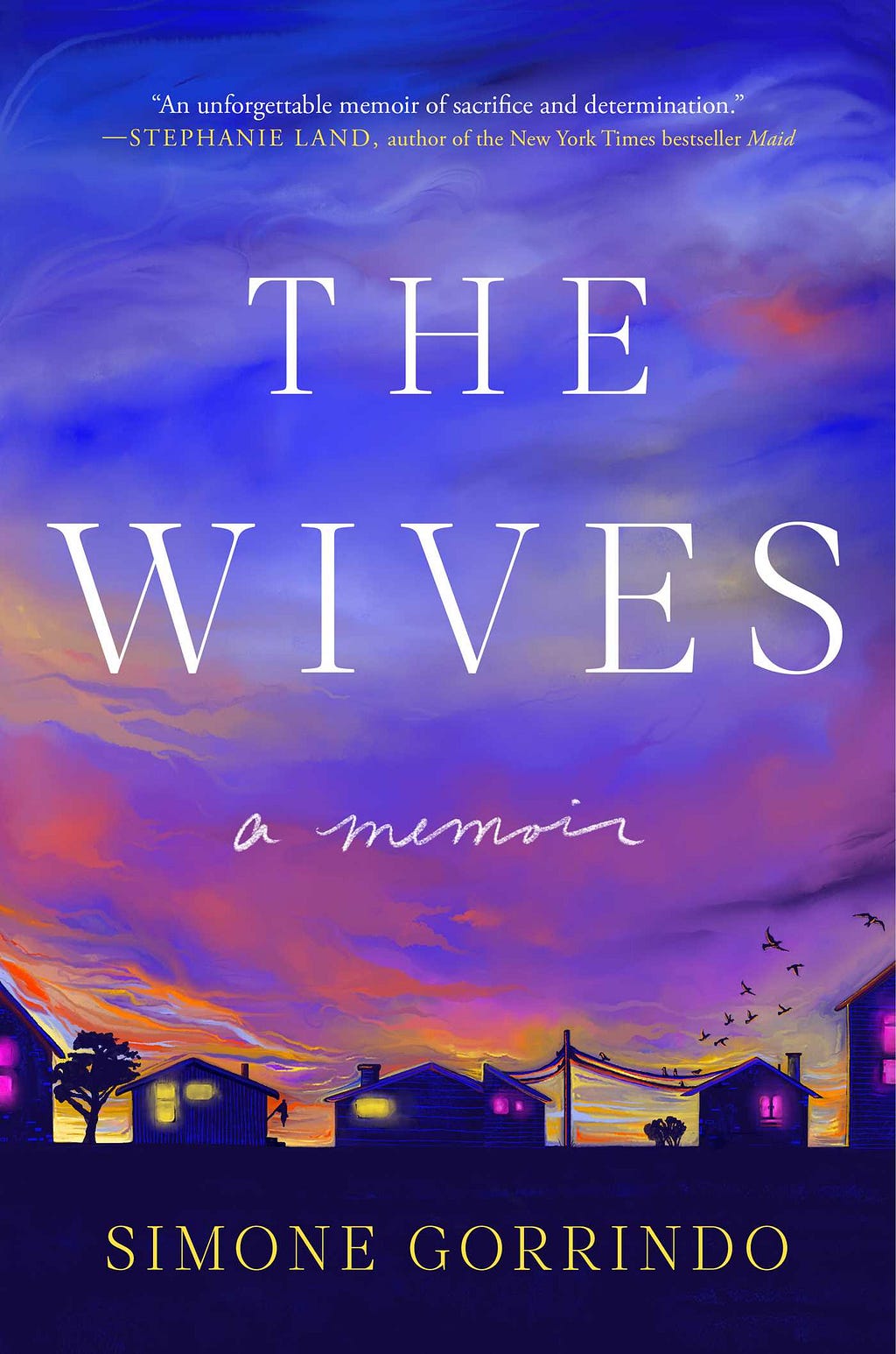PDF The Wives: A Memoir By Simone Gorrindo