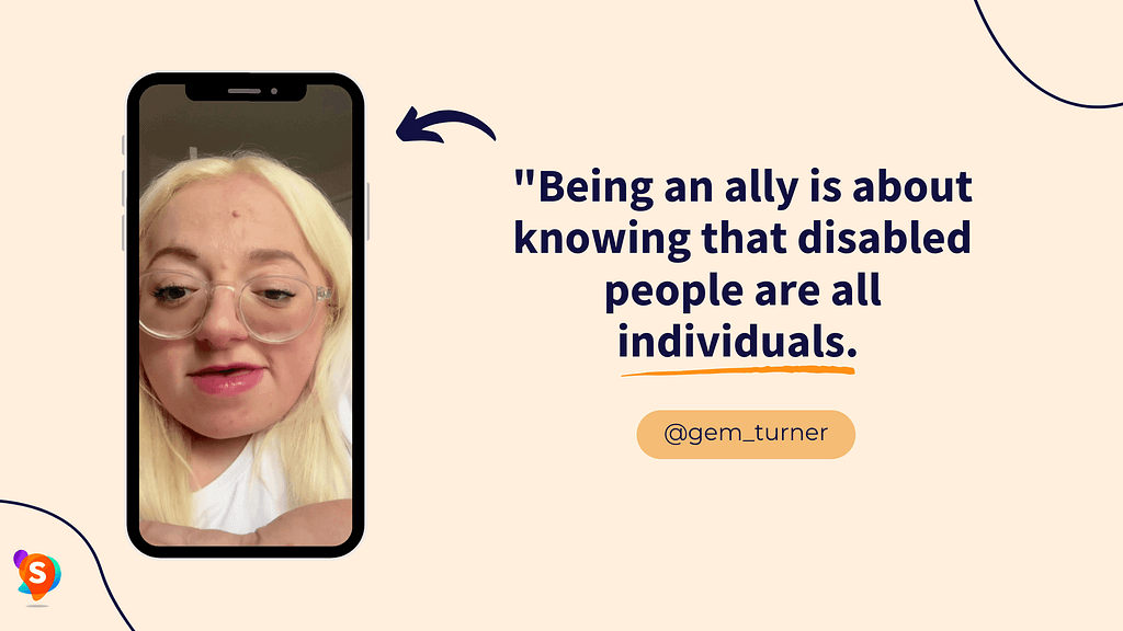 Being an ally is about knowing that disabled people are all individuals
