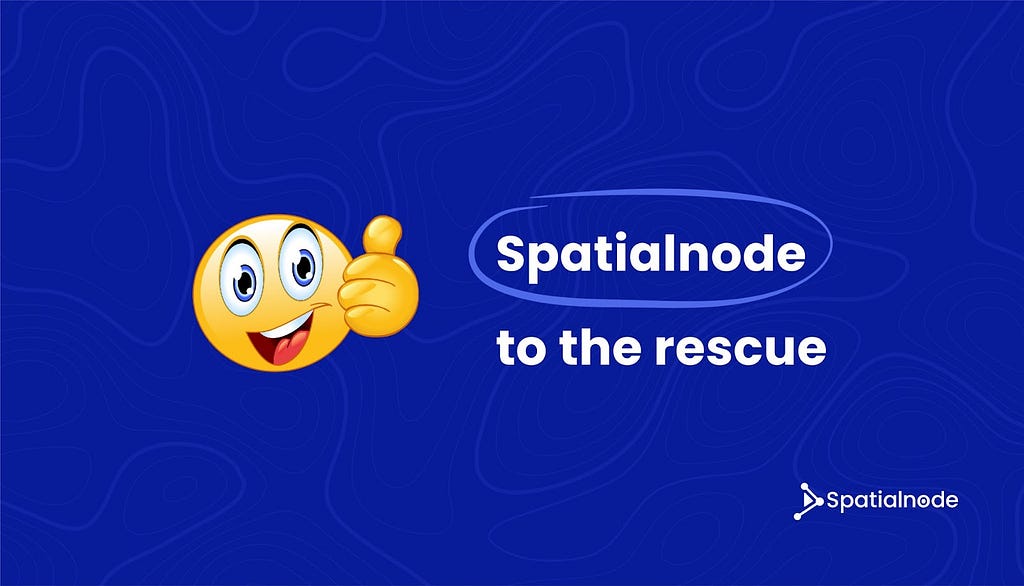 Spatialnode to the rescue