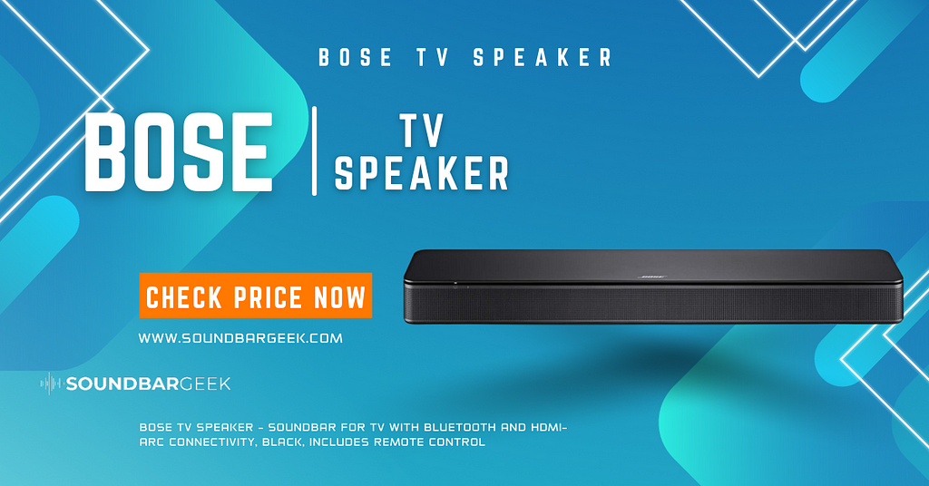 Unveiling the Bose TV Speaker: Elevate Your TV Sound Experience