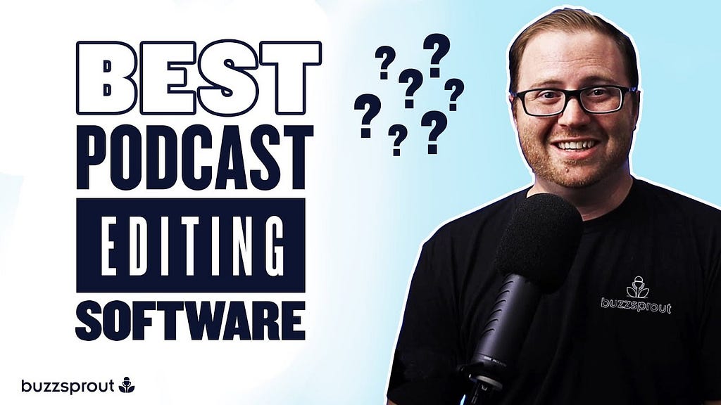 Podcast Recording And Editing Software: Top Tools for 2024