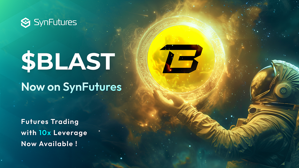 Blast was listed on SynFutures V3