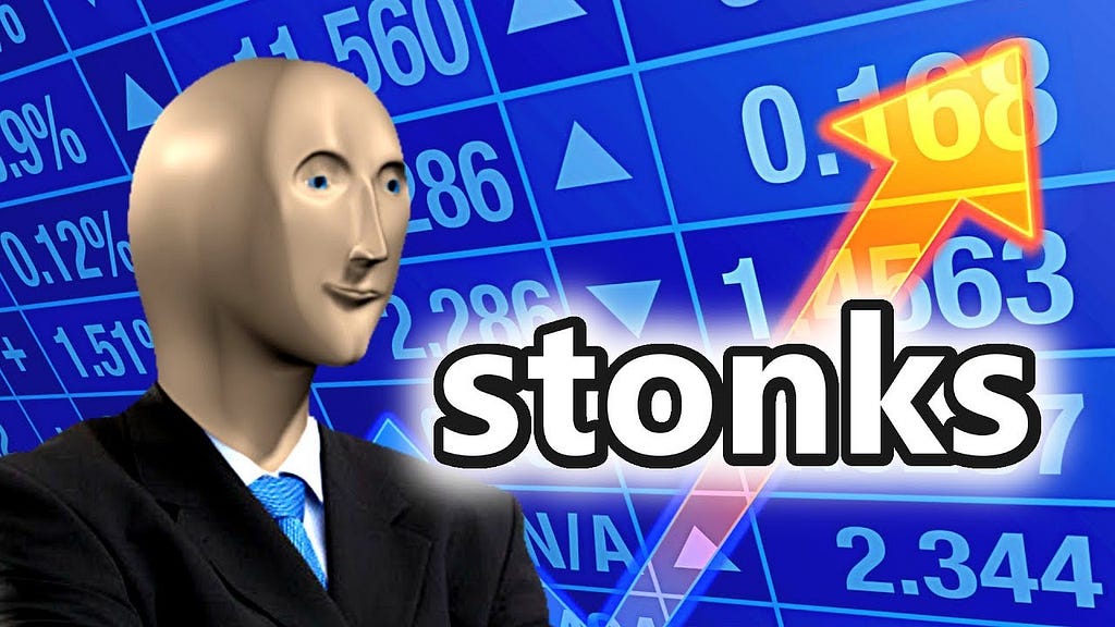 Meme “Stonks” representing a 3D businessman. The background is taken from a trading dashboard, with values going up and down. On top of it all, there’s an arrow showing growth, with “Stonks” written next to it.