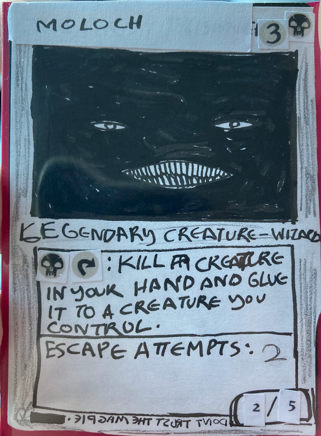 A custom M:TG card named Moloch, a Legendary Creature — Wizard with the typeline: “Black, Tap: Kill a creature in your hand and glue it to a creature you control.”