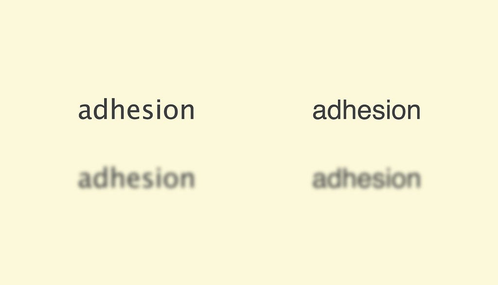 Two typefaces are shown both with clear and well defined resolution, and below in a blurred state. The left shows a design with open letter shape structures and generous letter spacing, the right a closed design with tight letter spacing.