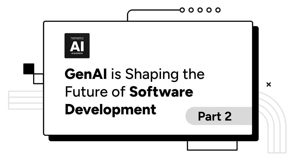 GenAI is Shaping the Future of Software Development.