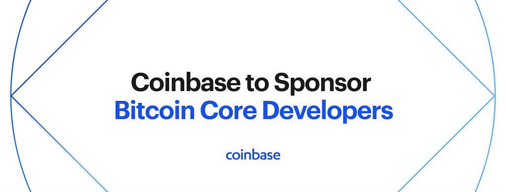 Coinbase will sponsor two Bitcoin Core developers with first Crypto Community Fund grants