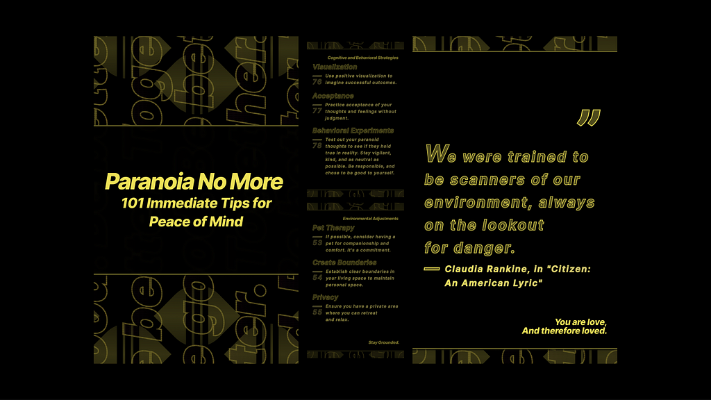 Infographic titled ‘Paranoia No More: 101 Immediate Tips for Peace of Mind’ featuring strategies like visualization, acceptance, behavioral experiments, pet therapy, creating boundaries, and ensuring privacy. Includes a quote from Claudia Rankine: ‘We were trained to be scanners of our environment, always on the lookout for danger.’