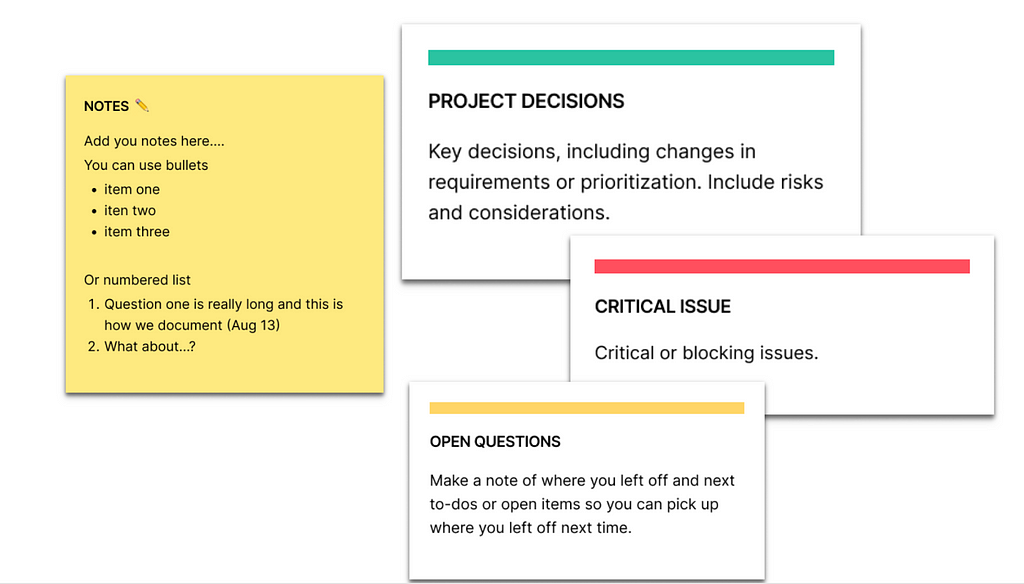 A sticky-note component and call-out notes for Project Decisions, Critical Issues, and Open Questions.