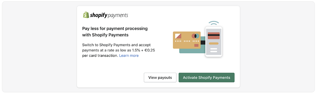 Shopify Payments announcement with an image of payment options, as a visual example.