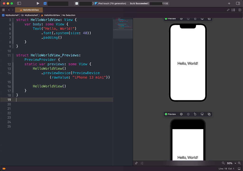 Screenshot of Xcode environment with a SwiftUI view presenting a Hello Word view and using the previewDevice modifier. In de Canvas there is an iPhone 13 simulator and an iPod 7th gen simulator.