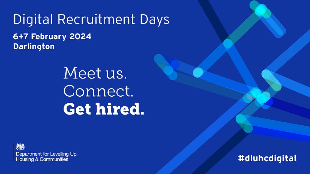 The DLUHC Digital team is hosting its second Digital Recruitment Days event on 6 and 7 February in the North East.