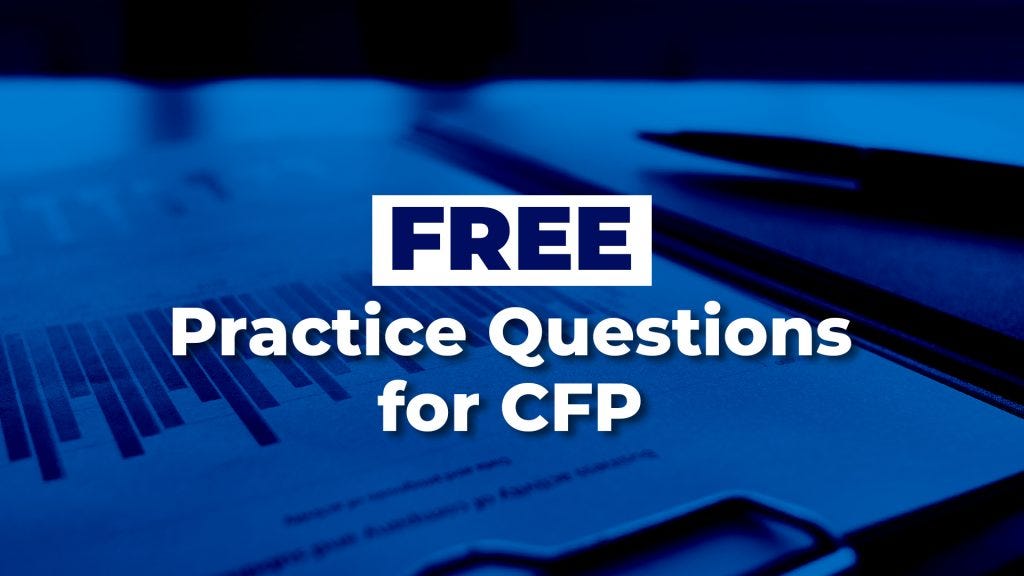 CFP Practice questions
