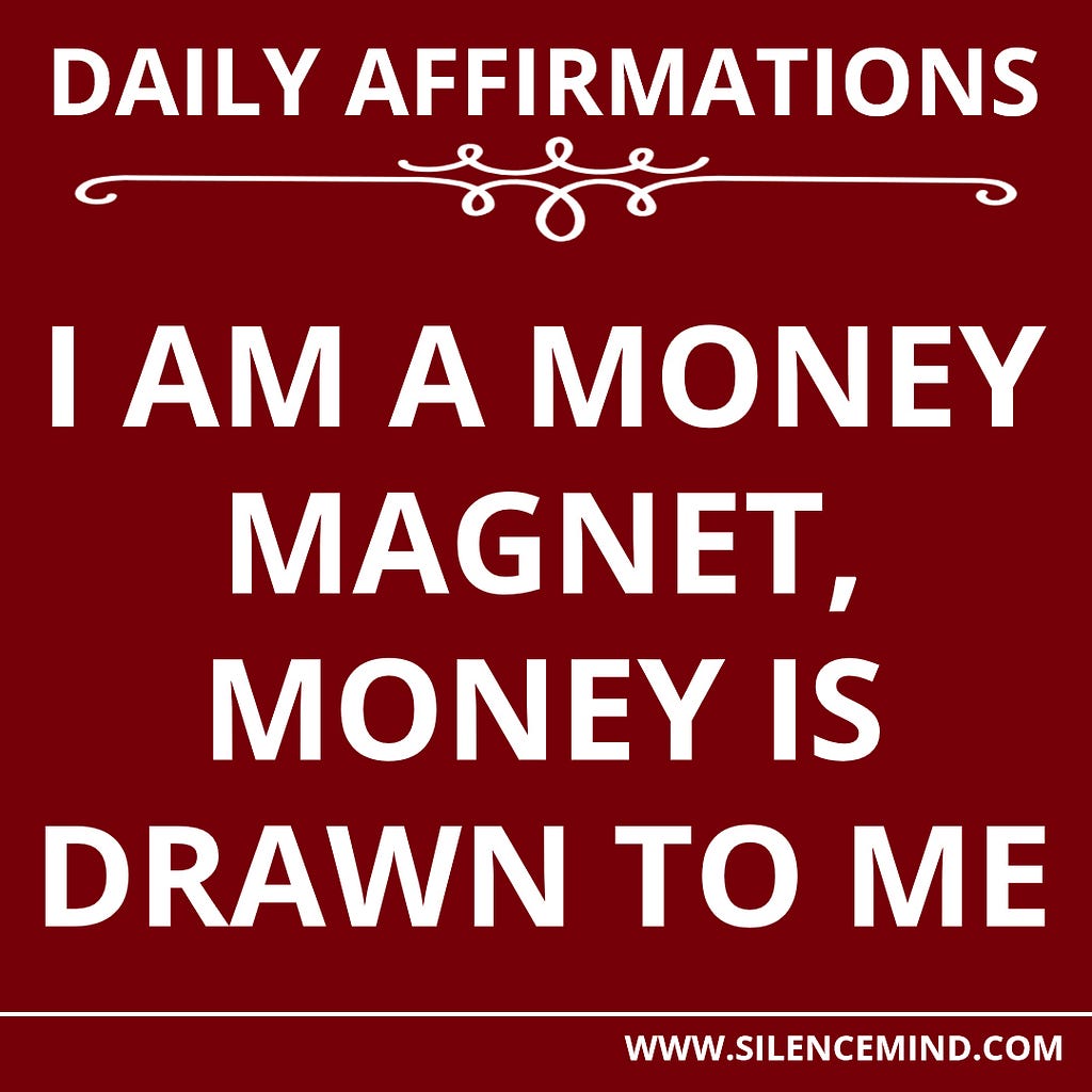 Powerful Money Affirmations That Work