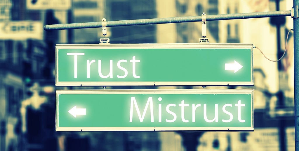 trust and mistrust sign board