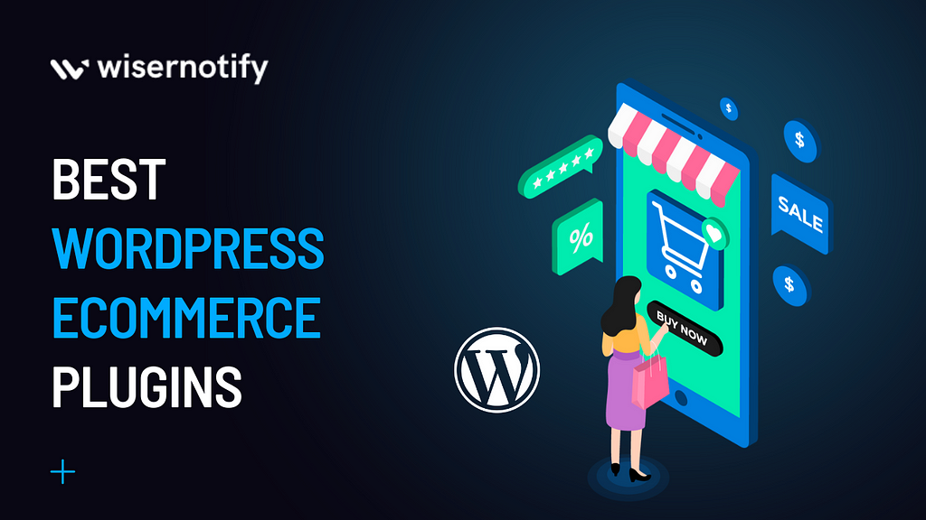 Top Ecommerce Plugins for WordPress: Boost Your Sales!