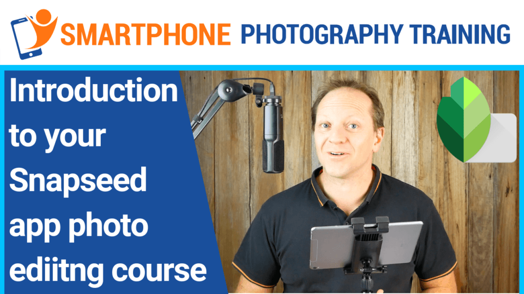 Snapseed photo editing course