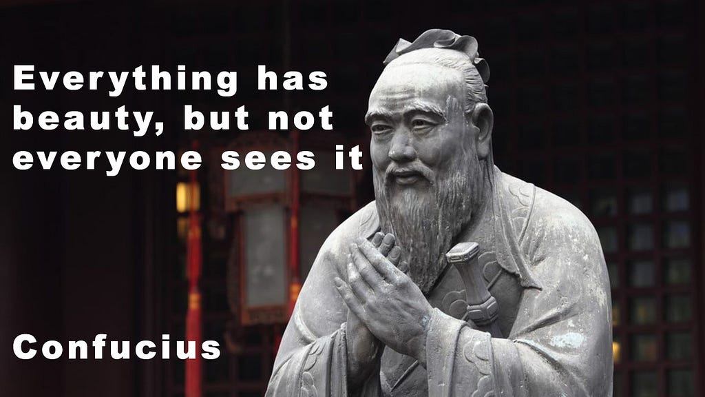 100 Street Photography Quotes - Confucius