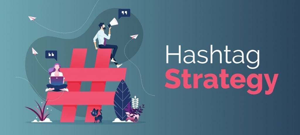 hashtag strategy