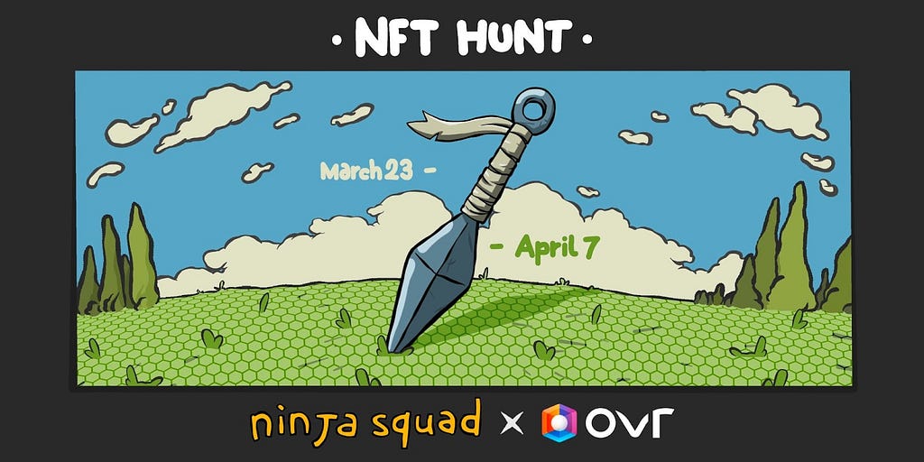 A Ninja Squad NFT Treasure Hunt Begins on OVR