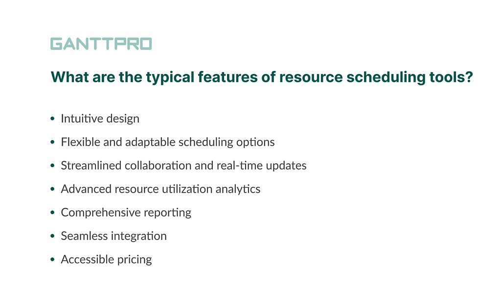 Features of resource scheduling tools