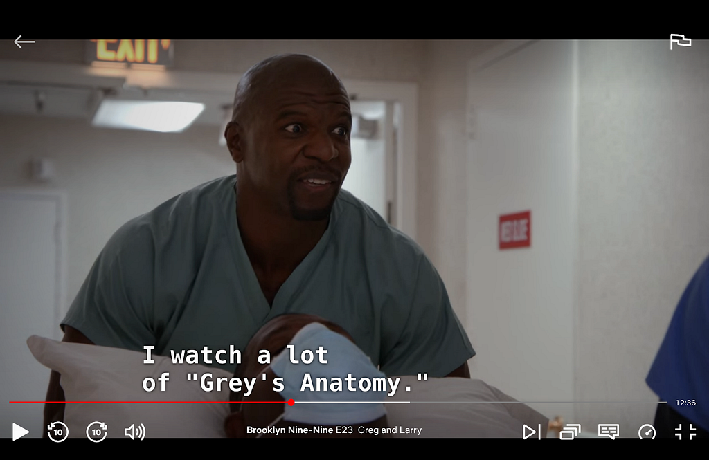 Brooklyn Nine-Nine episode with Sarge at hospital claiming to watch a lot of “Grey’s Anatomy”