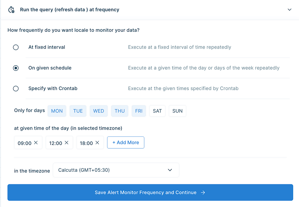 Scheduling alert runs in Locale by setting alert frequency