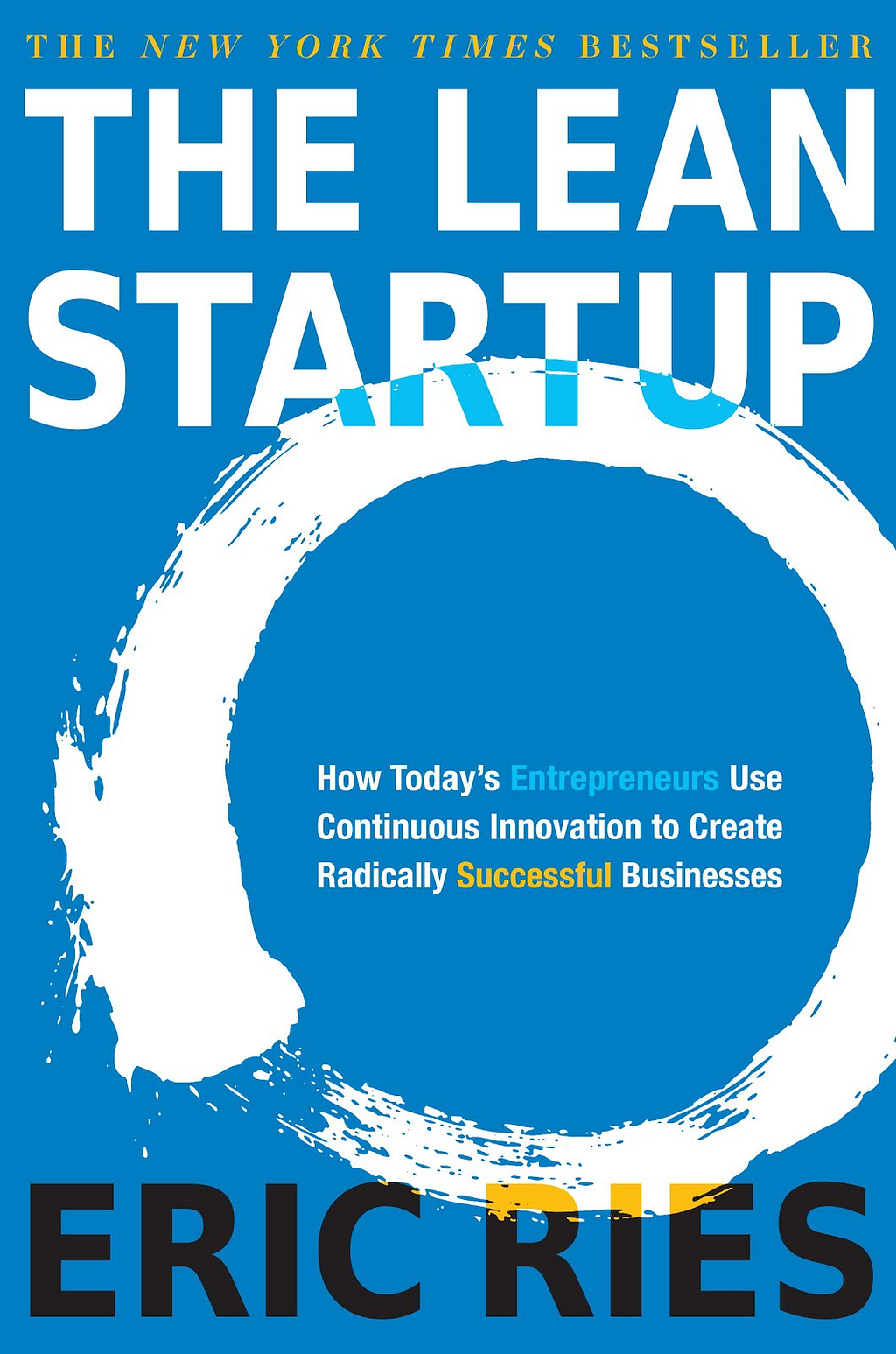 Lean Startup by Eric Ries