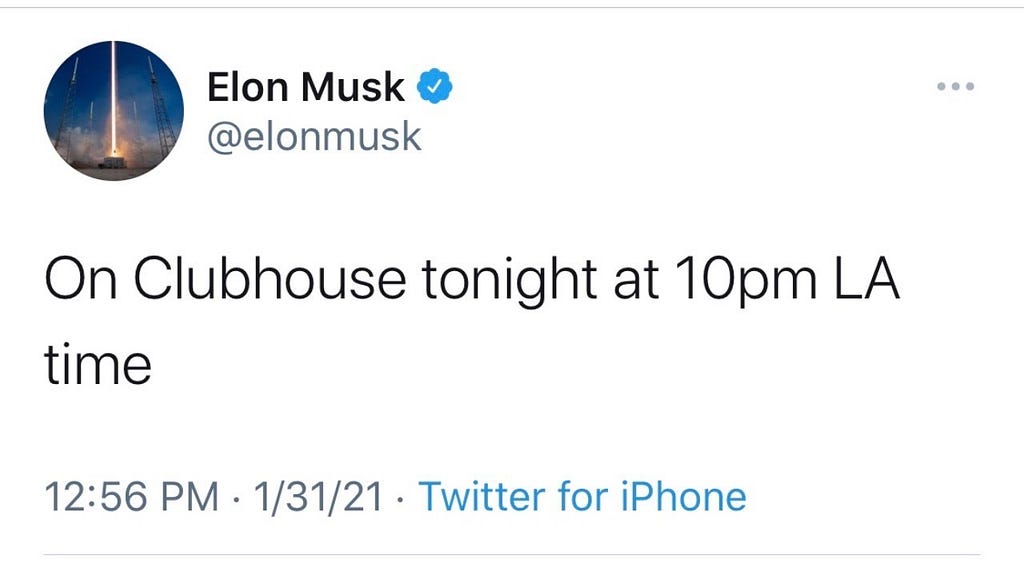 A tweet from Elon Musk that boosted Clubhouse’s popularity
