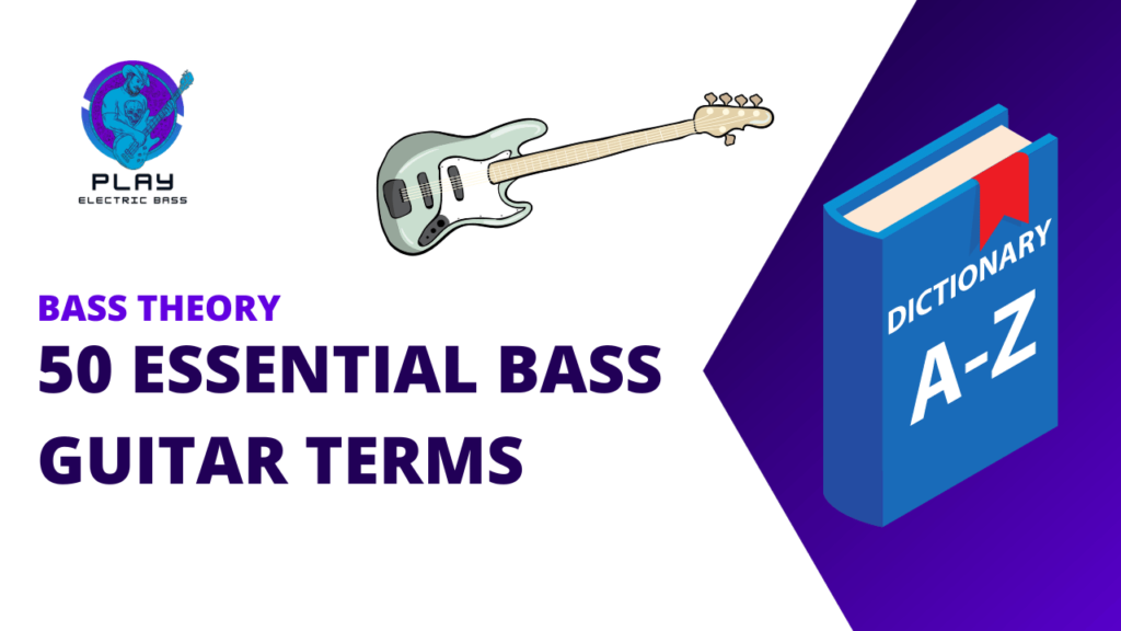 50 essential bass guitar terms featured image