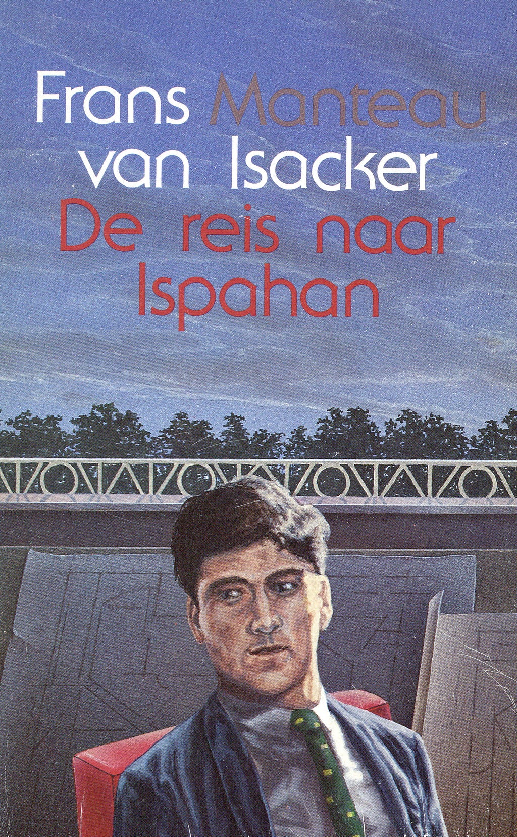 De reis naar Ispahan (1961) — negende druk uit 1984 met een omslagontwerp van Patrick de Ridder
