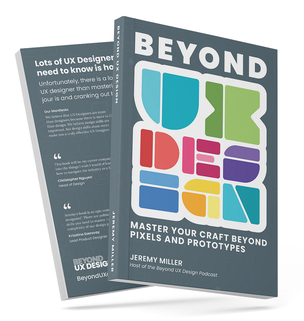 A book cover of Beyond UX Design by Jeremy Miller
