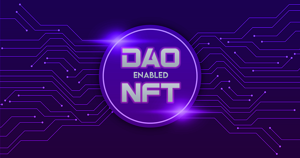 DAO enabled NFT Platforms